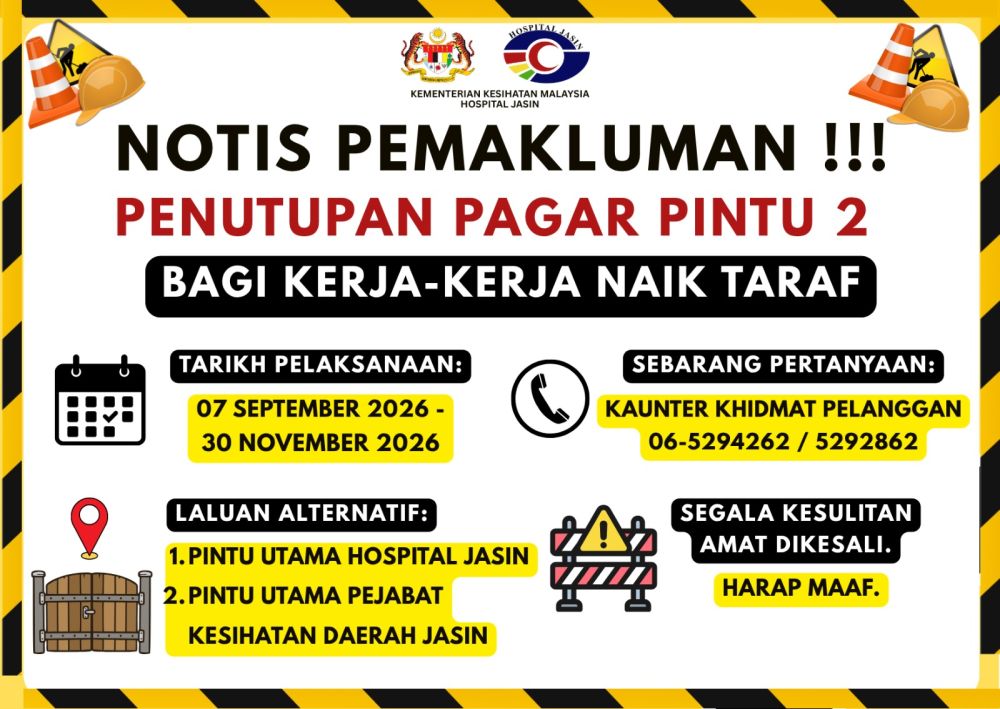 NOTIS PEMAKLUMAN: PENUTUPAN PAGAR PINTU 2