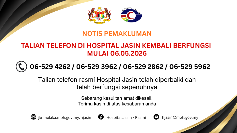 NOTIS PEMAKLUMAN : TALIAN TELEFON DI HOSPITAL JASIN TELAH KEMBALI BERFUNGSI